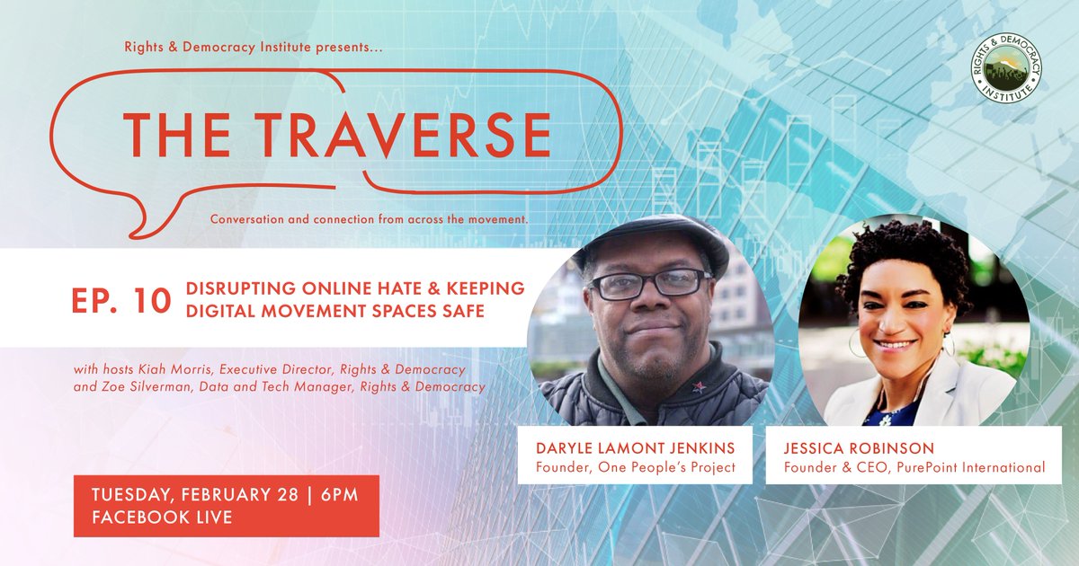 institute_rad's tweet photo. Tune in live on FB tomorrow 2/28 at 6pm, as hosts Zoe &amp; Kiah are joined by Daryle Lamont Jenkins of @OnePeoplesProj &amp; Jessica Robinson of @PurIntl to discuss how we stop online hate &amp; keep digital movement spaces safe, in this episode of The Traverse. 👉https://t.co/2vfLWQaFVw https://t.co/cROEZy6dKr