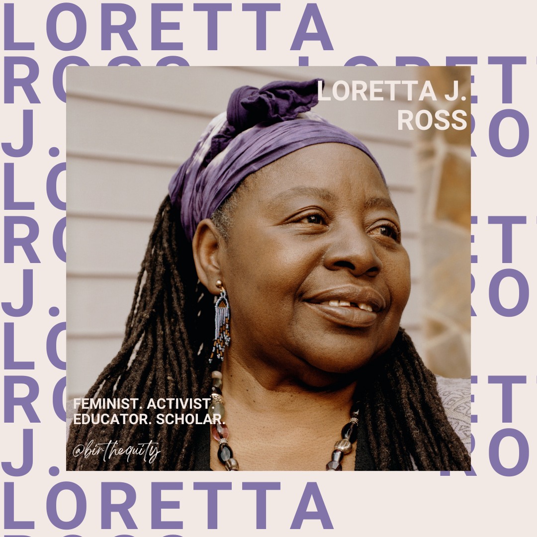 In case you missed it: Check out @BirthEquity's Black History Month post highlighting the work of @LorettaJRoss, African American feminist, activist, educator, scholar & a key architect of the Reproductive Justice Movement. #BlackHistoryMonth #ReproductiveJustice