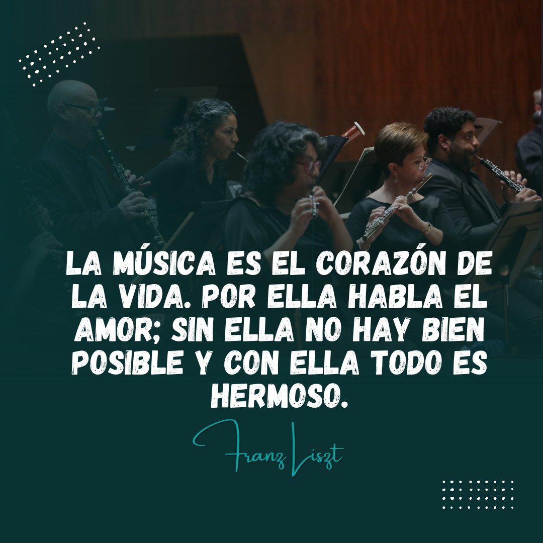 La música es el corazón de la vida. Por ella habla el amor; sin ella no hay bien posible y con ella todo es hermoso. - Franz Liszt.