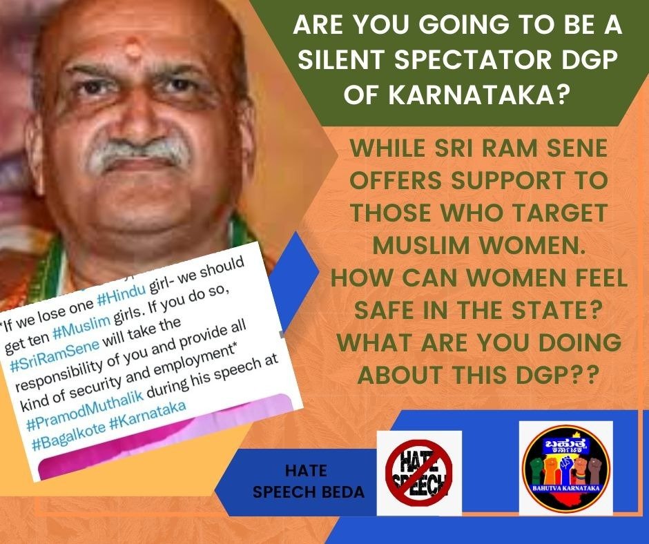BahutvaKtka's tweet photo. So if you target Muslim girls, Sri Ram Sene will support you. This is what Pramod Muthalik is offering!!

How are Muslim women in Karnataka supposed to feel safe?
What are you doing about this @DgpKarnataka 

Do you support this kind of hatred and calls for violence? https://t.co/EWxDIb1fTx