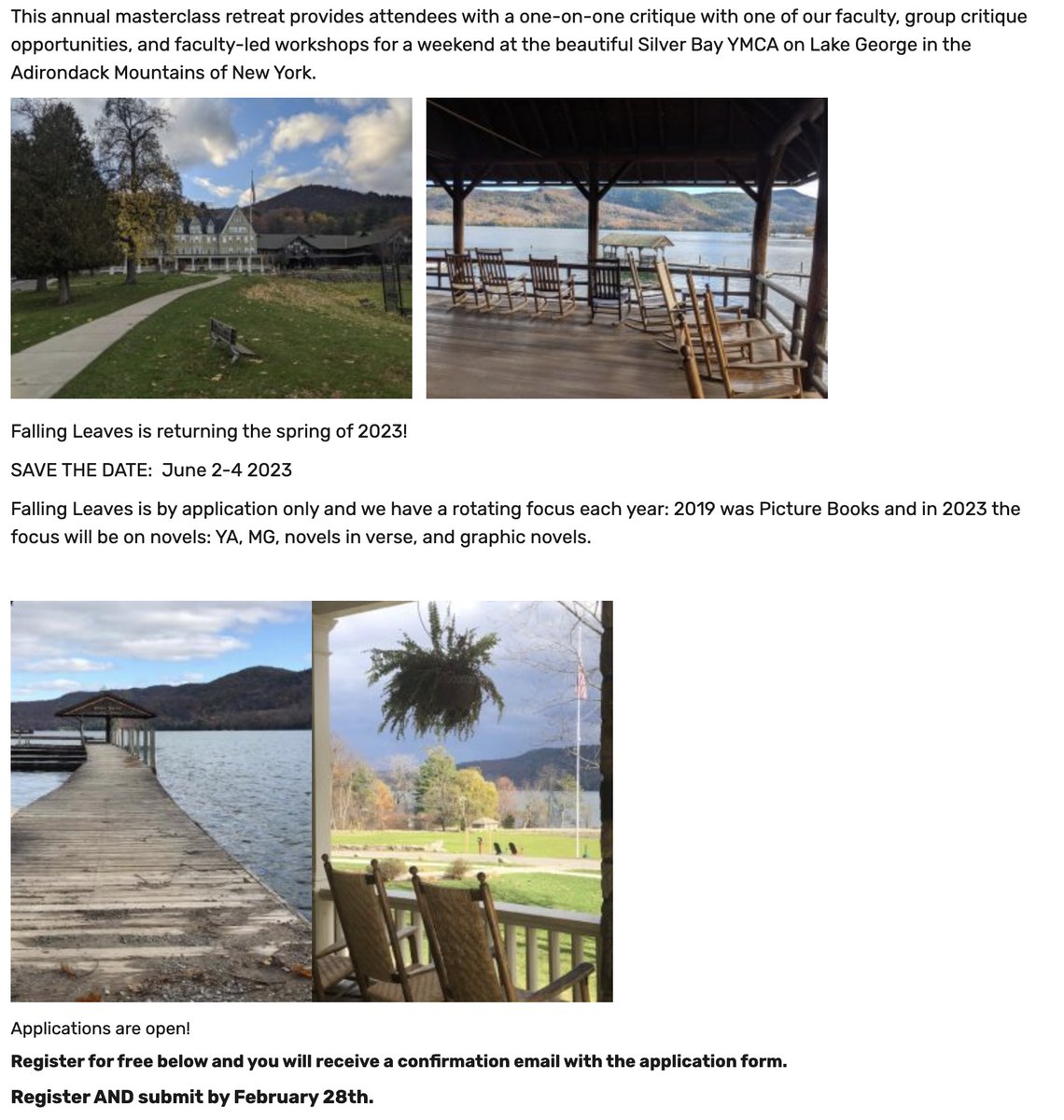 4 Editors, 1 Agent, 35 writers, and one beautiful Silver Bay location. 

The deadline to submit for Falling Leaves Masterclass Weekend is Feb 28th! #writingretreat #kidlit #SCBWI 

The dates are June 2-4th, but you have to apply by the end of Feb.

easternny.scbwi.org/events/falling…