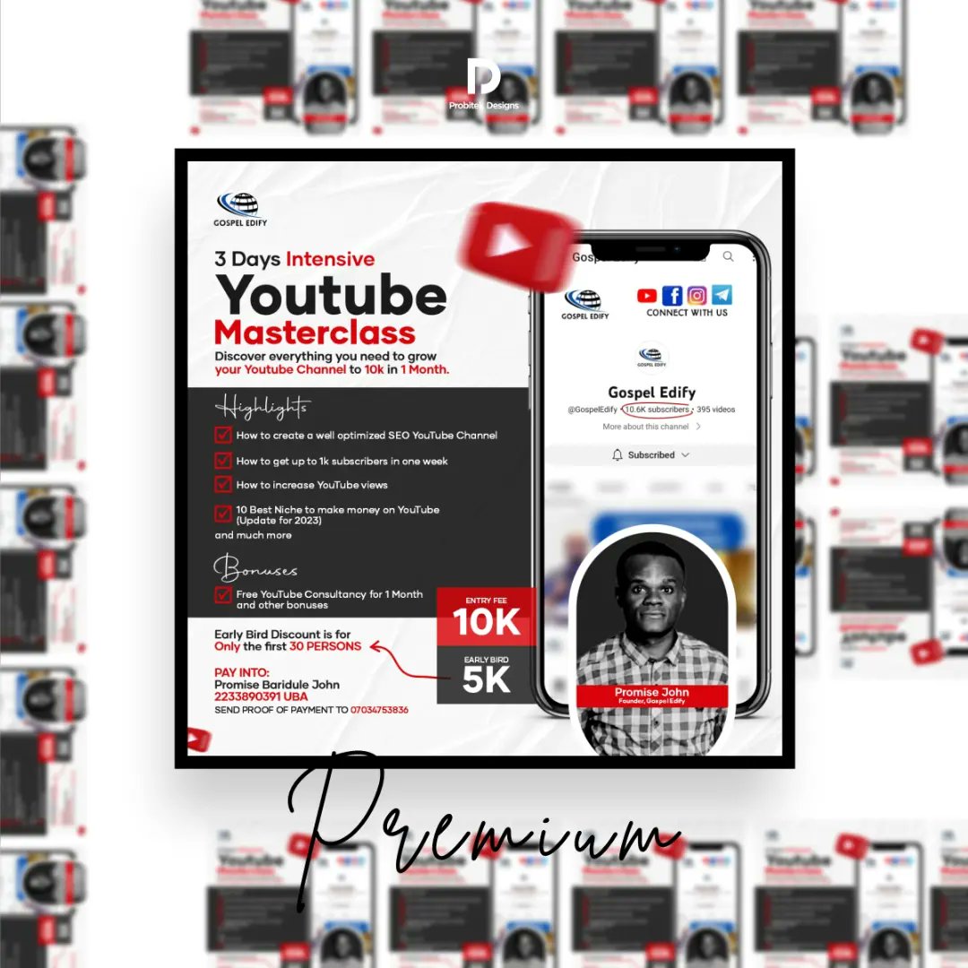 realibdouglas's tweet image. Recently made some YouTube Masterclass designs for Gospel Edify😁

A Brand known for promoting the Gospel shared from Anointed Men of God to impact lives through their YouTube Channel👌🏼

Premium Class starts in 6th March so grab it while you still can🏃🏽‍♂️🏃🏽‍♂️

#youtubemasterclass