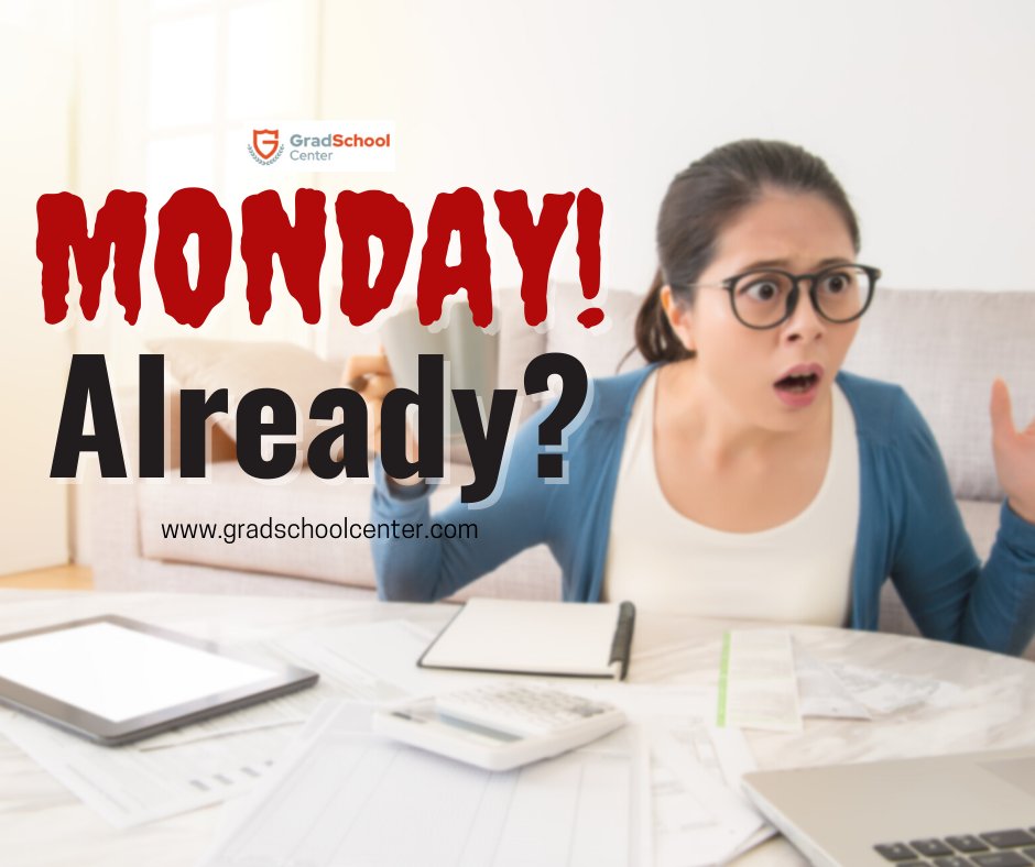 Yes, it's #Monday once again! #mondayhumor #funmonday #gradschoolcenter