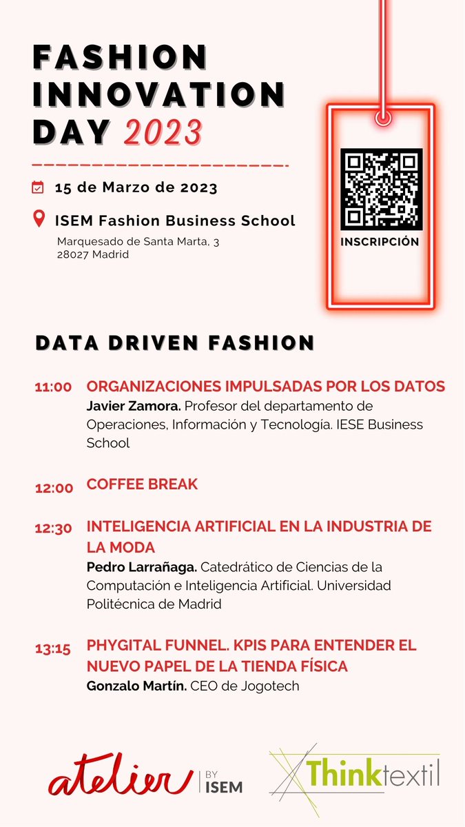 ISEMfbs's tweet photo. 🚀¡Ya está aquí el Fashion Innovation Day 2023 de Atelier by ISEM!🚀

Hablaremos de moda impulsada por datos con expertos como Javier Zamora (@iesebschool), Pedro Larrañaga (@La_UPM ) y  Gonzalo Martín (@JogoTech).

➡️ https://t.co/rJRKM1gPxk https://t.co/WBFQRQMOZf