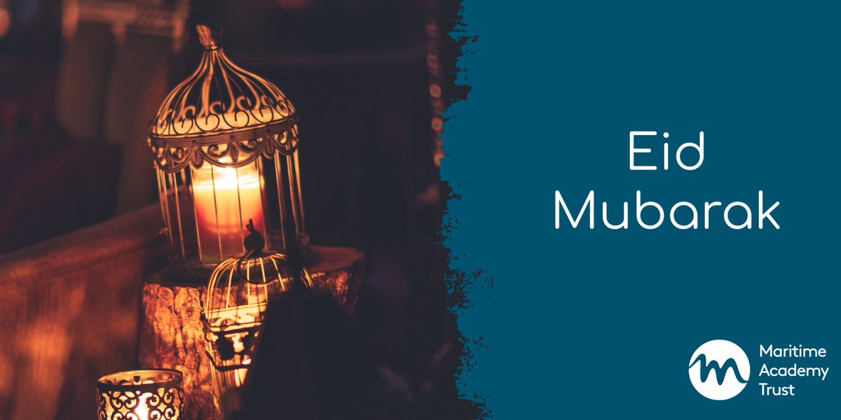 Eid Mubarak to all our students, staff &amp; their families who are celebrating the end of Ramadan &amp; the beginning of a new month in the Islamic calendar. May this Eid bring you joy, peace, and blessings. #EidMubarak #MaritimeAcademyTrust