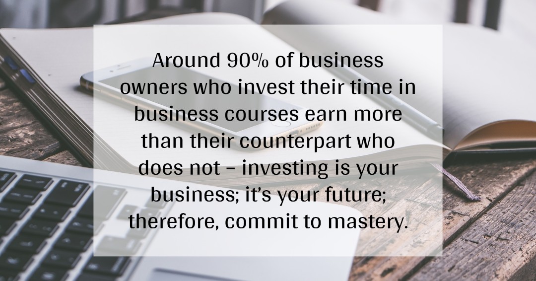 Around 90% of business owners who invest their time in business courses earn more than their counterpart who does not – investing is your business; it’s your future; therefore, commit to mastery.

#propertytips #learntoearn #businesscourse #propertyknowledge #cra_property