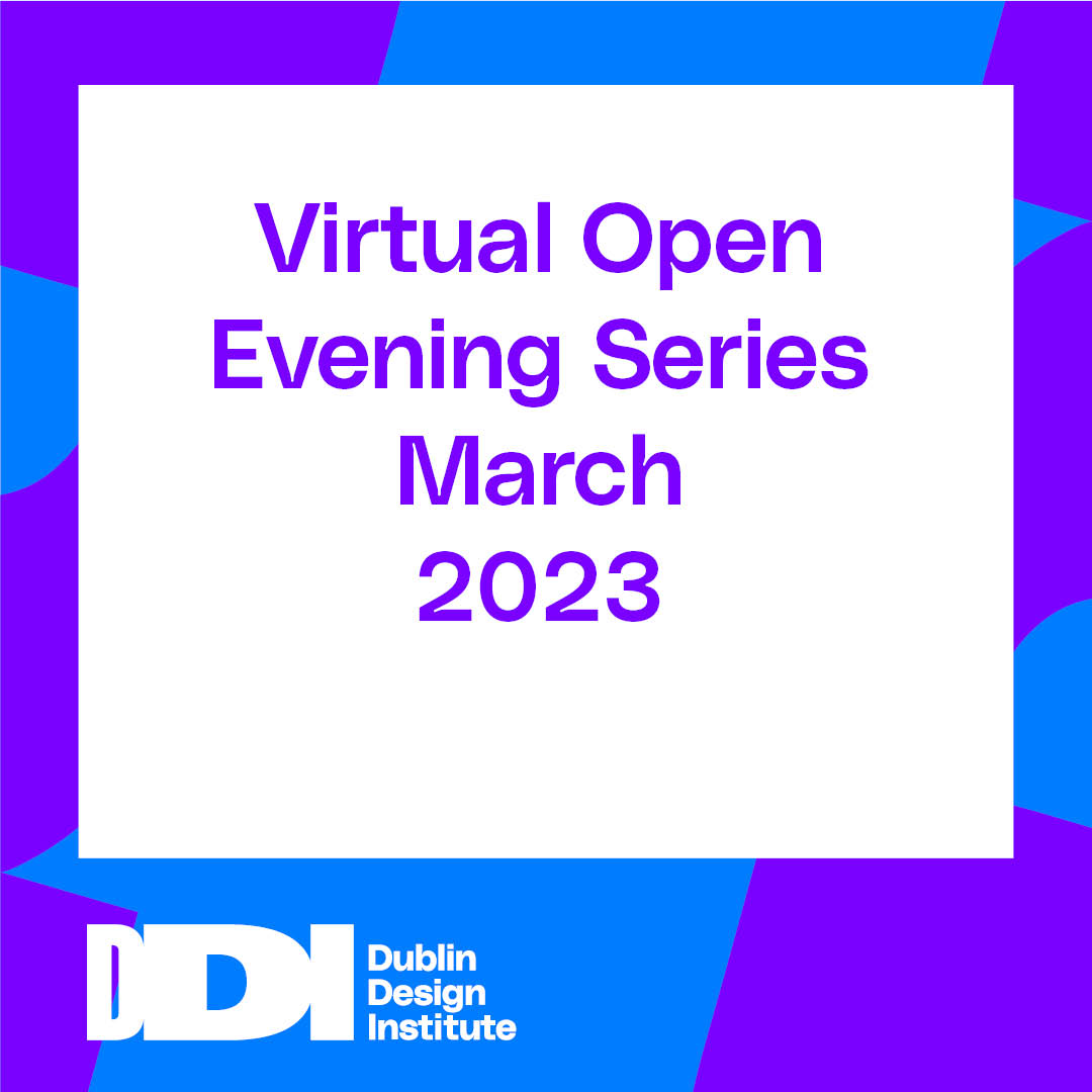 We are excited to announce that we will be hosting a Virtual Open Event Series throughout March 2023. Visit the link below for more information on registrations. buff.ly/3YIuCZa #DDI #Dublindesign #graphicdesign #interiordesign #fashiondesign #fashionbuying