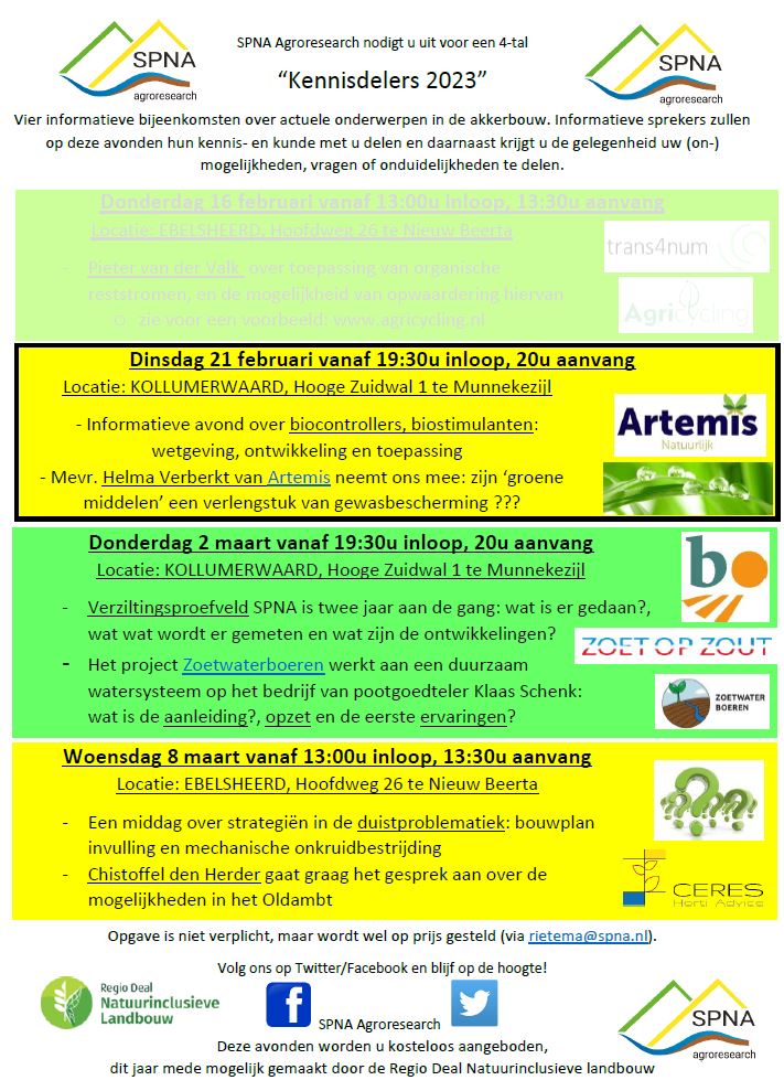 Morgenavond (dinsdag 21 februari) de 2e kennisdeler, met als thema 'Biocontrollers en biostimulanten; zijn 'groene middelen' een verlengstuk van de gewasbescherming?' <a href="/ArtemisNatuur/">Artemis - Natuurlijk</a> @Regiodeal
Locatie: SPNA de Kollumerwaard, inloop vanaf 19:30u.