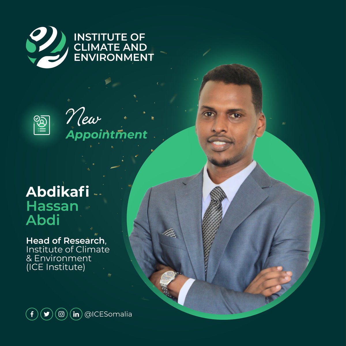 ICESomalia's tweet photo. Exciting news! We’re pleased to warmly welcome @akafihabdi as our new head of Research! We’re confident that he'll contribute our vision for the future. Welcome, Mr. Abdi! #ICEInstitute #ClimateAndEnvironment #Research https://t.co/DxzjM75P81