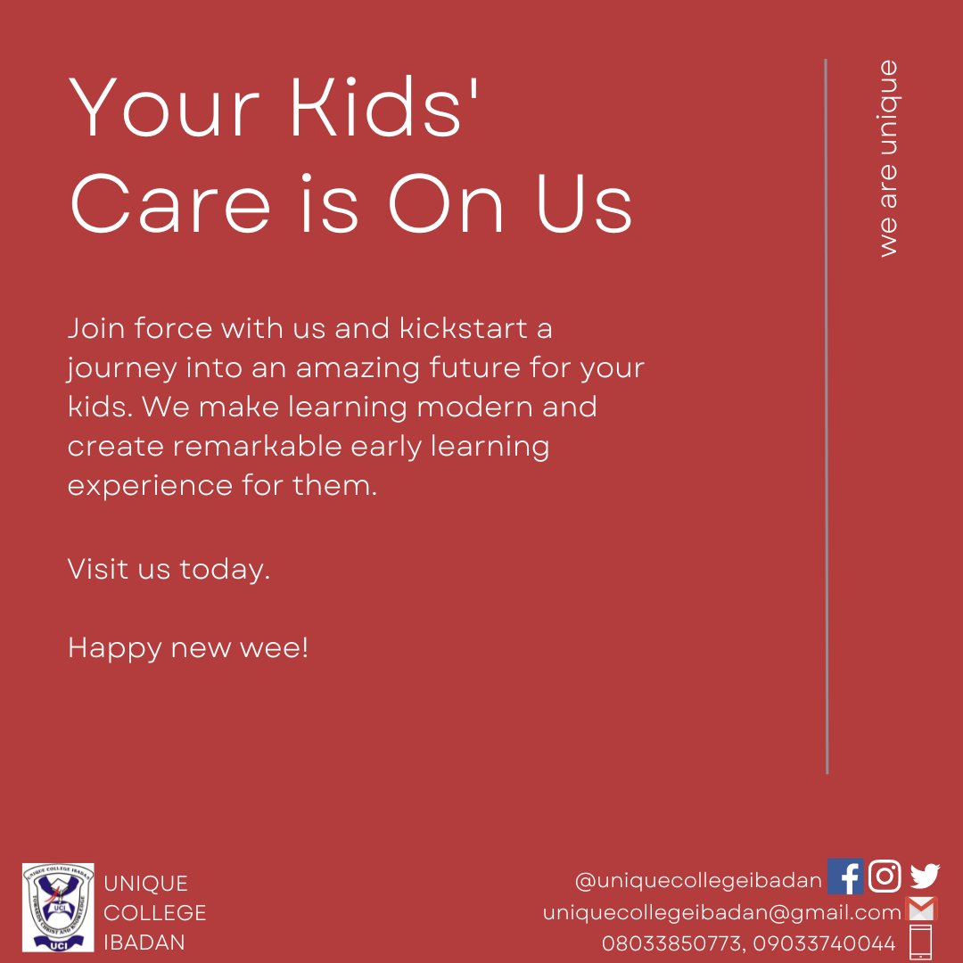 Join force with us to kickstart a journey to an amazing future for your kids.

Happy new week!

#uniquecollege #uniquecollegeibadan #WeAreUnique  #education #educationmatters #learningmatters #VisitUsToday