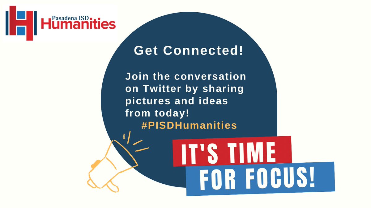 Tag us with your pictures and ideas during the #PISDHumanities Spring Conference! #pisdHSELAR #PasadenaISD #pisdPROUD