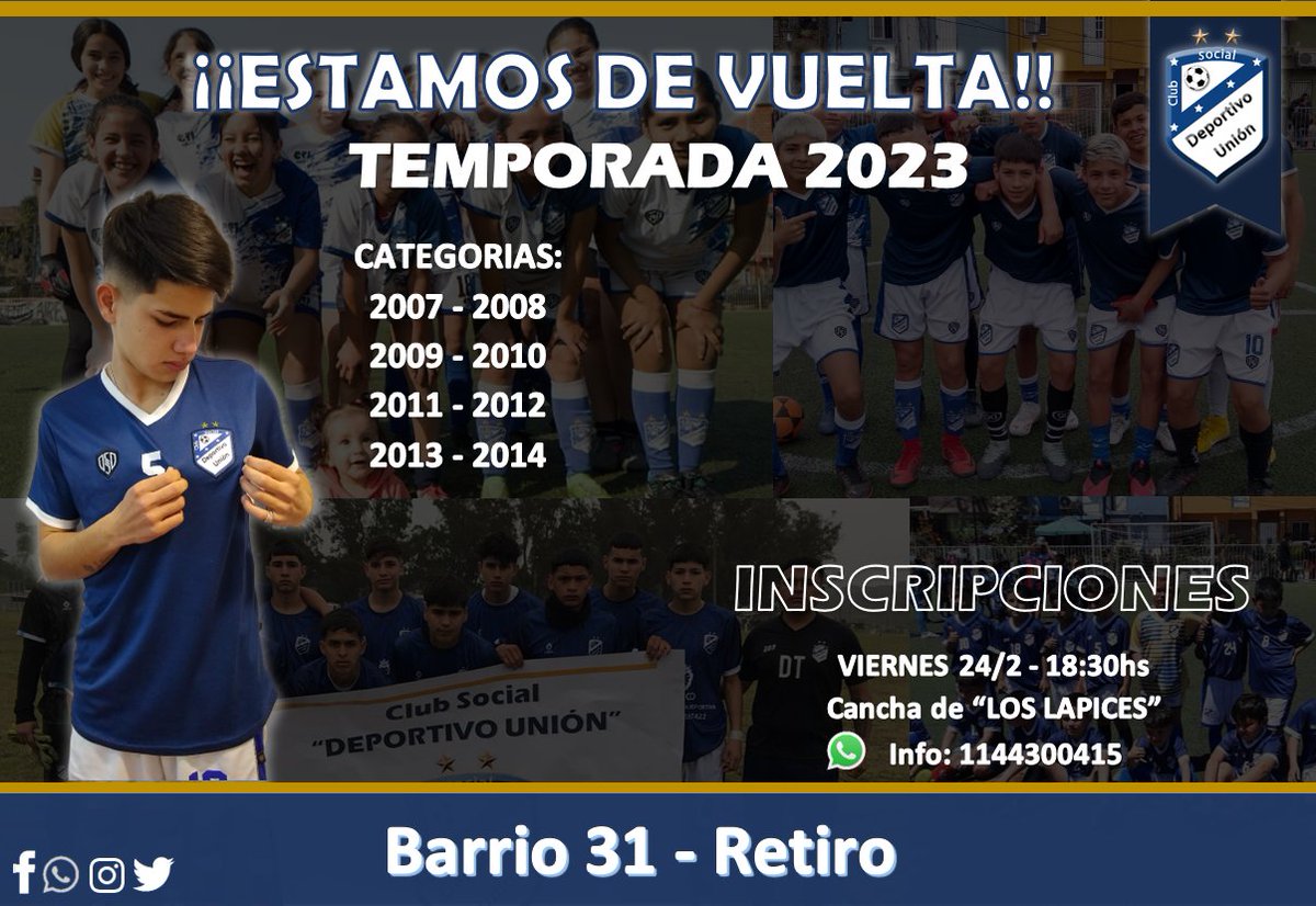cdeportivounion's tweet photo. ¡¡ESTAMOS DE VUELTA!! 
Este viernes 24 de febrero desde las 18:30hs empezarenos las inscripciones para la temporada 2023 desde las categorias 2014 - 2013 - 2012 - 2011 - 2010 - 2009 - 2008 - 2007 y hasta 2006 

¡¡TE ESPERAMOS!! https://t.co/8d8qUL5Qt7