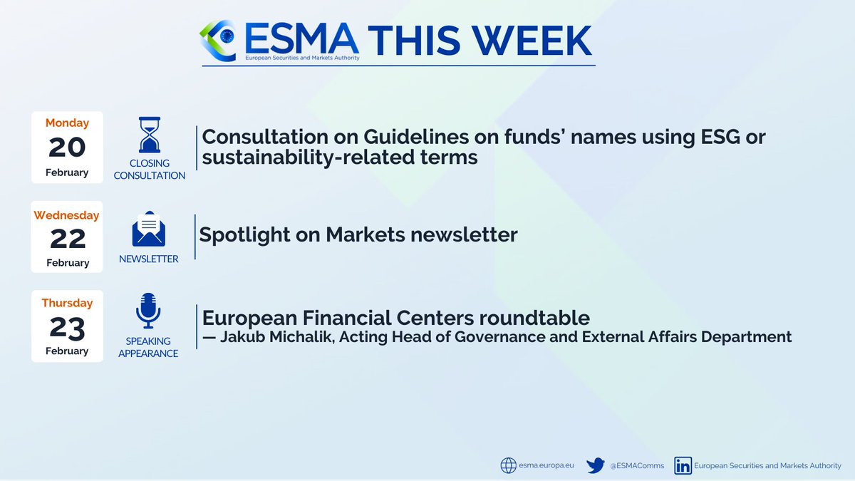 ESMAComms's tweet photo. What is happening this week @ #ESMA?

⏳ Consultation on Guidelines on funds’ names using #ESG or sustainability-related terms → https://t.co/phTznUNpiL
📨 Spotlight on Markets newsletter → https://t.co/8CVLGJ3WFf
🎙️ EU Roundtable of Financial Centres → https://t.co/NFEu43IclR https://t.co/9MKJgex1NL