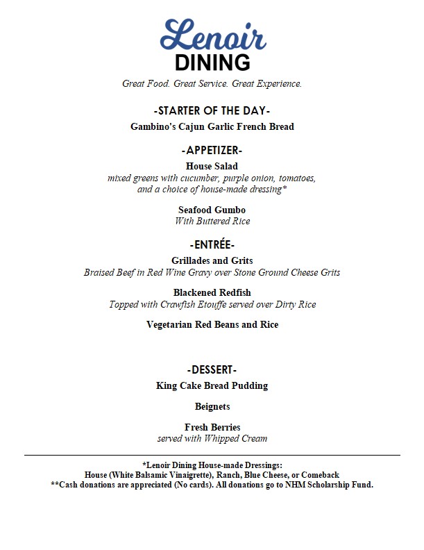 Join us this week for Cajun Creole favorites during the Mardi Gras season!  Reservations available at 11:30 and 12:30 on Tuesday, Wednesday, and Thursday