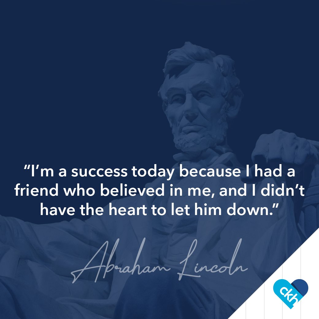 Happy President’s Day! We all need someone to believe in us, even our Presidents!