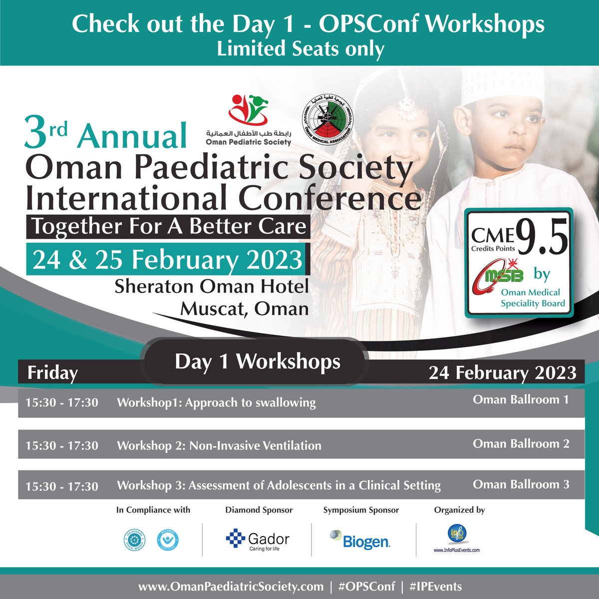 oman_paediatric's tweet photo. π¨ββοΈ Don't miss out on the chance to learn about the latest medical approaches during the #OPSConf 2023 DAY 1 Workshop, as seats are Limited!
π1: Approach to swallowing
π 2: Non-Invasive Ventilation
π 3: Assessment of Adolescents in a Clinical Setting
π¨ββοΈπΌ #pediatrics https://t.co/w1UgMn9AMP