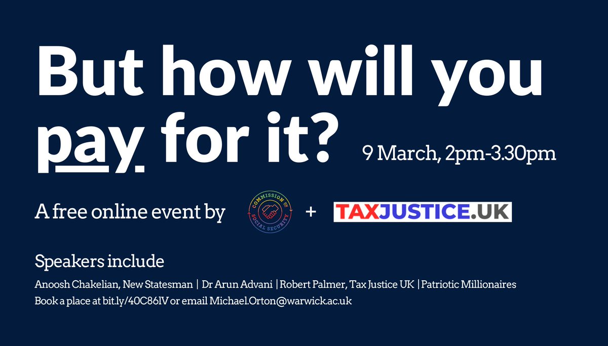 Michael Orton (@michaelorton9) on Twitter photo Over 200 bookings already!
If you want answers to the 'but how will you pay for it?' question that progressive ideas typically get met with, then join this CommissionOnSocialSecurity.org & <a href="/TaxJusticeUK/">Tax Justice UK</a> event.
See bit.ly/40C86lV Over 200 bookings already!
If you want answers to the 'but how will you pay for it?' question that progressive ideas typically get met with, then join this CommissionOnSocialSecurity.org & <a href="/TaxJusticeUK/">Tax Justice UK</a> event.
See bit.ly/40C86lV