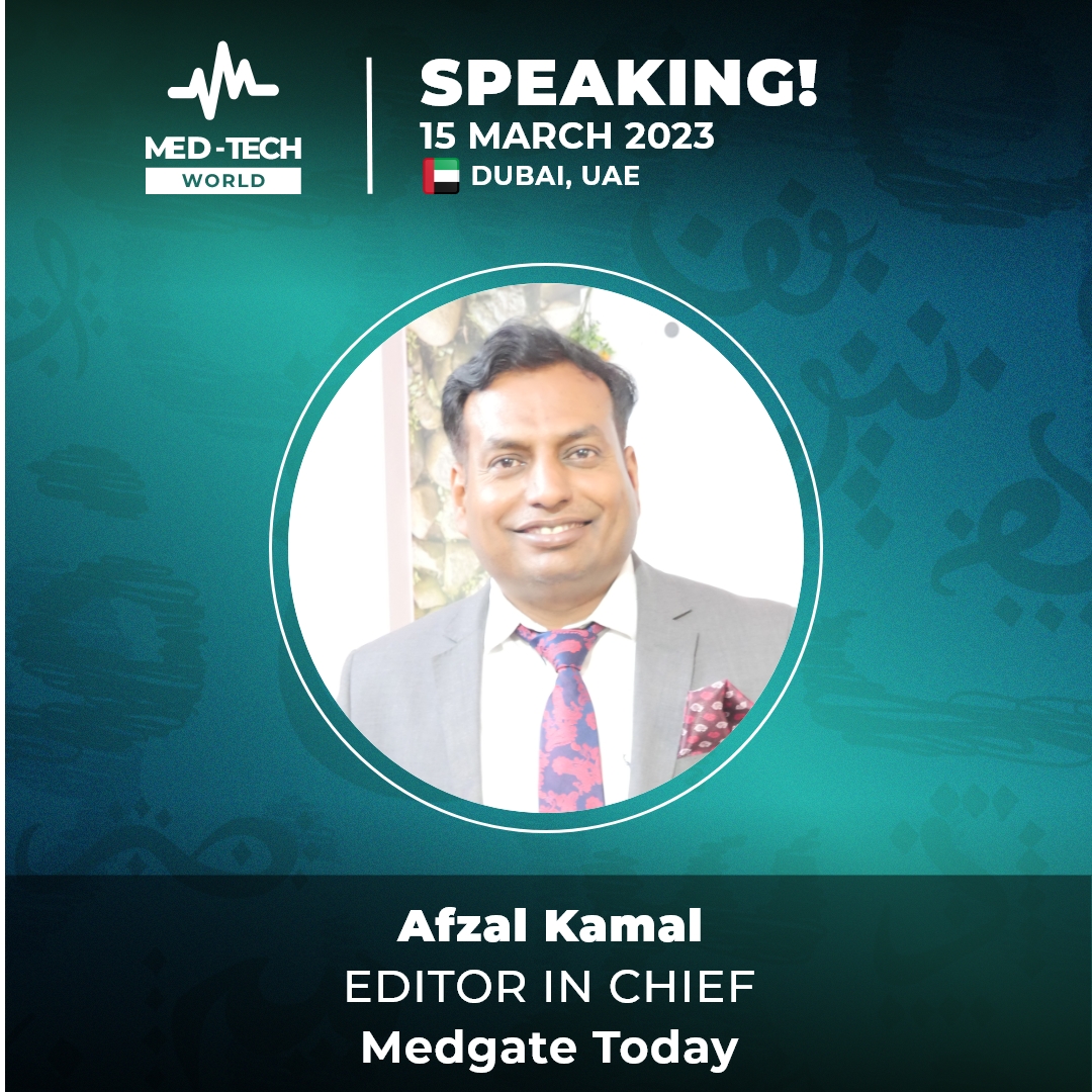 ⚕ Med-Tech Eurasia 2023 is coming up and we are pleased to announce the exclusive presence of a very special guest who is doing us the great honor of speaking at Med-Tech Stage on 15 March 2023!

⭐ Afzal KAMAL, Editor in Chief at <a href="/medgatetoday/">Medgate Today</a> ⭐

Tickets in the comments 👇