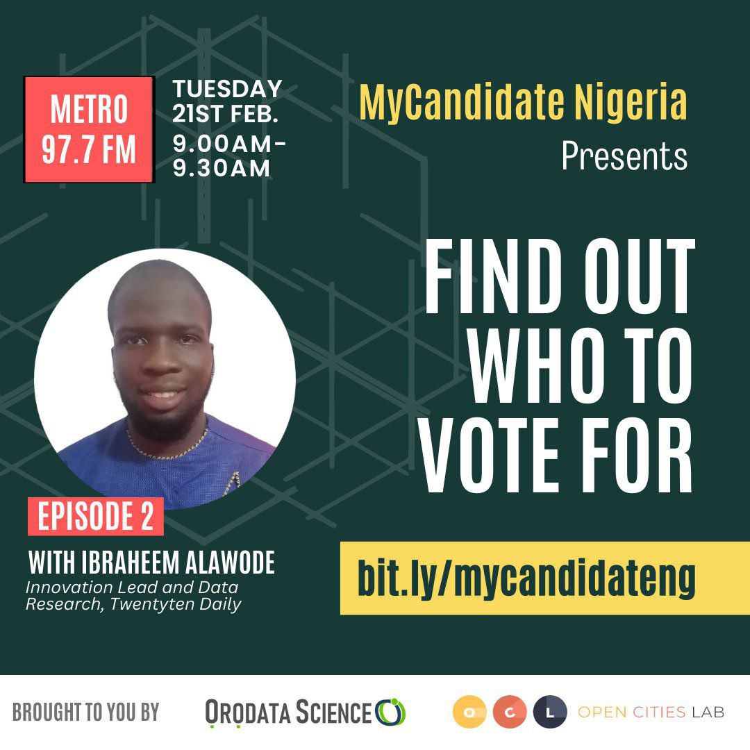 '📣 Big announcement! 🔥 Don't miss the discussion about 'My Candidate Nigeria' on Metrofm this Tuesday, Feb 21st with @dd_jide. Developed by @orodata and @opencitieslabza,  Join us! 🇳🇬 
 bit.ly/mycandidateng
#MyCandidateNigeria #ElectionTransparency #NigeriaElection '