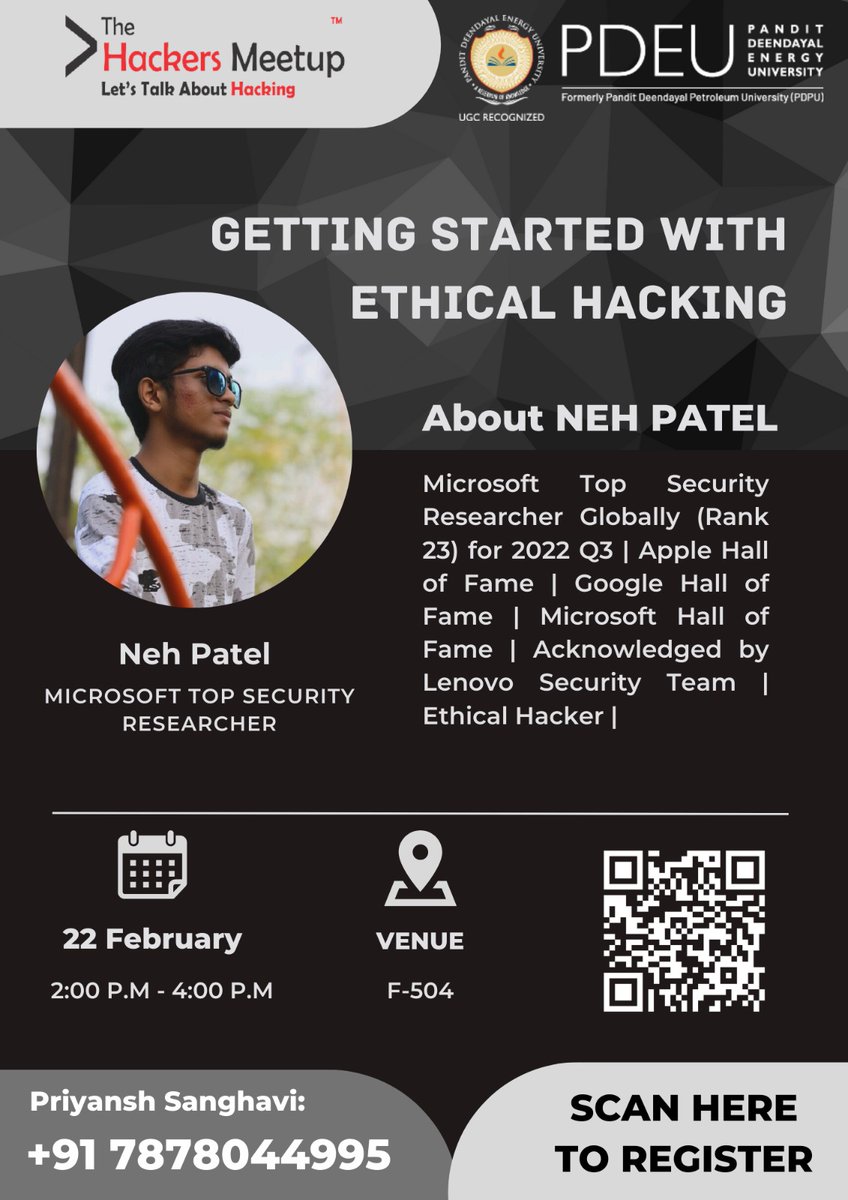 Hola PDEU !!👋🏻
The Hacker's Meetup is organizing a workshop on Getting Started with Ethical Hacking 💻
This workshop will be conducted by <a href="/thecyberneh/">Neh Patel 🇮🇳</a> 

Register here:docs.google.com/forms/d/e/1FAI…