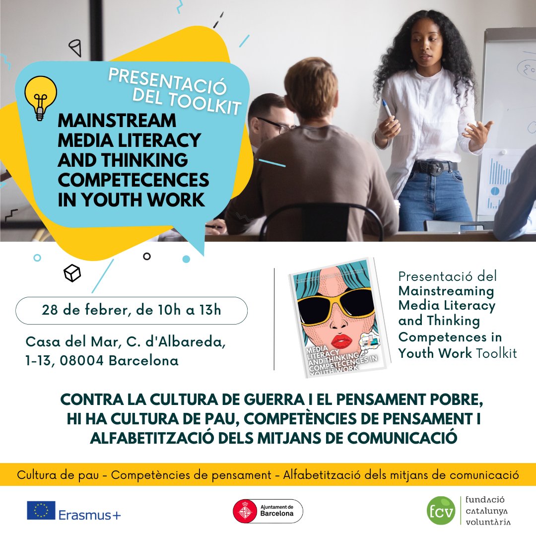 Us convidem a la presentació del Toolkit "Mainstreaming Media Literacy and Thinking Competences in Youthwork"! 🤩

🗓️ 28 de febrer 2023
🕐 De 10h a 13h
📍Casa del Mar, c. d'Albareda, 1-13
Barcelona

Us esperem!