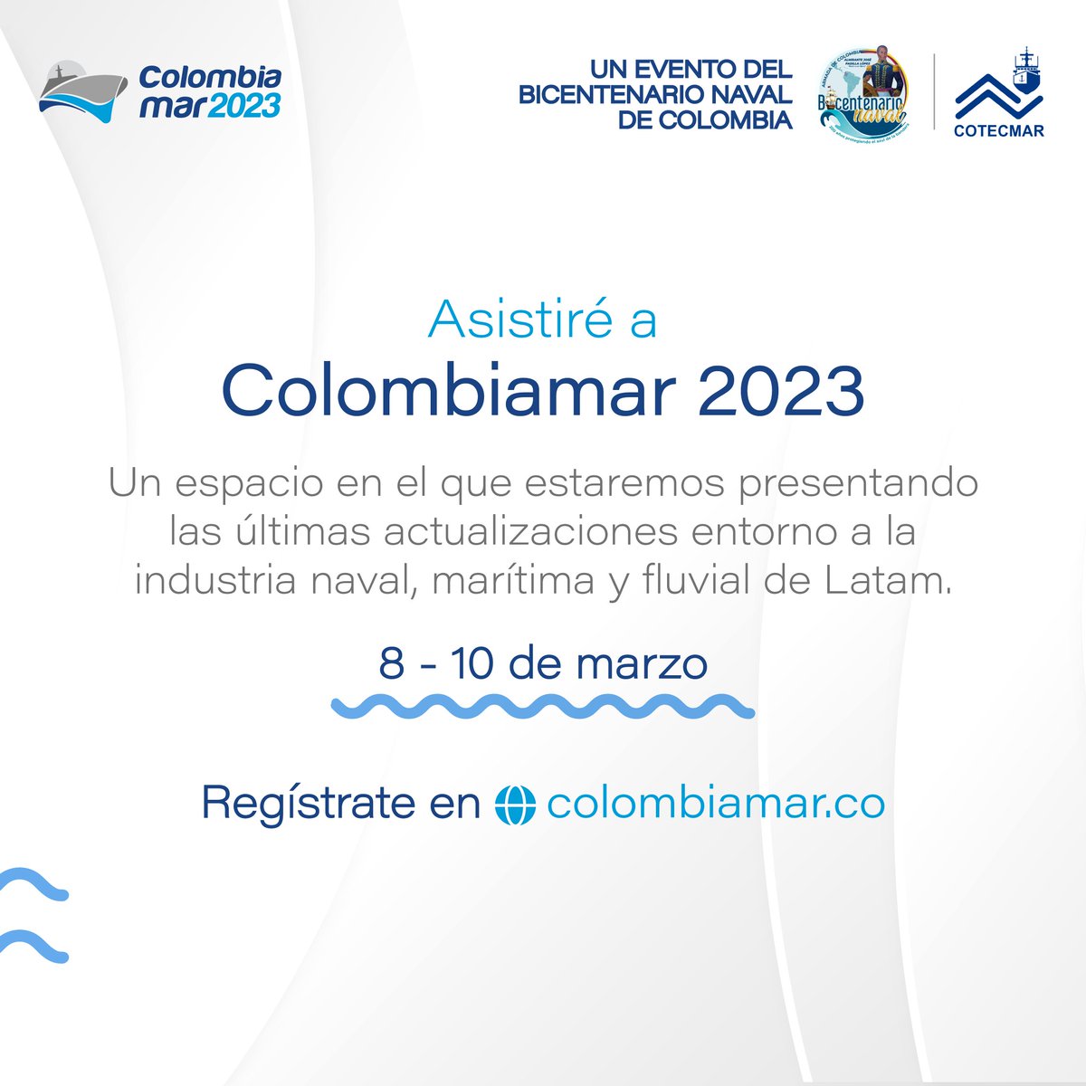 TodomarBoats's tweet photo. Del 8 al 10 de marzo estaremos presentes en Colombiamar 2023, uno de los eventos más importantes de la industria naval, marítima y fluvial de Latinoamérica. 

Visítanos en nuestro stand ubicado en el Centro de Convenciones de Cartagena de Indias. 

#Todomar #colombiamar2023 https://t.co/Lp4IIV5mLl