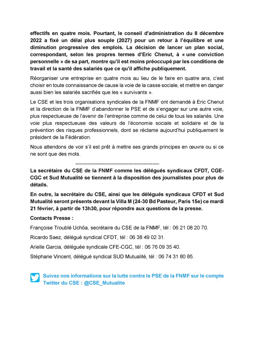 Communiqué de presse du CSE de la Mutualité | Convier la presse et des leaders syndicaux pour discuter #SantéAuTravail et mener dans le même temps un plan social drastique dans sa propre maison, c’est le grand écart que réalisera mardi 21 février, <a href="/EChenut/">Eric Chenut</a>, président de la FNMF