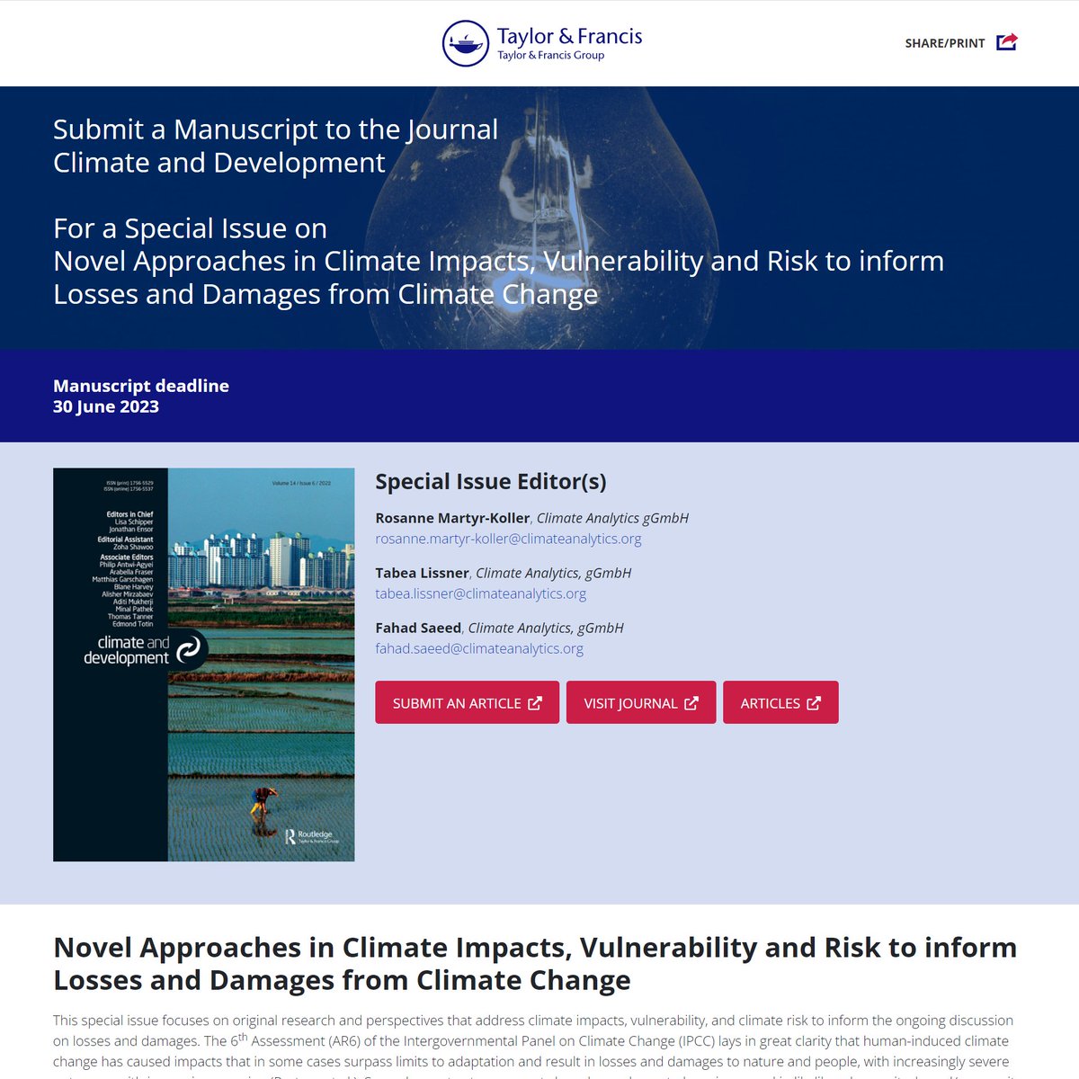 1/2. 📢OPEN CALL: @CA_Latest is editing a special issue of @ClimDevJournal on 'Novel Approaches in Climate Impacts, Vulnerability and Risk to inform #LossAndDamage from #ClimateChange' and is looking for submissions. ⏰ Deadline: 30 June ✏️think.taylorandfrancis.com/special_issues…