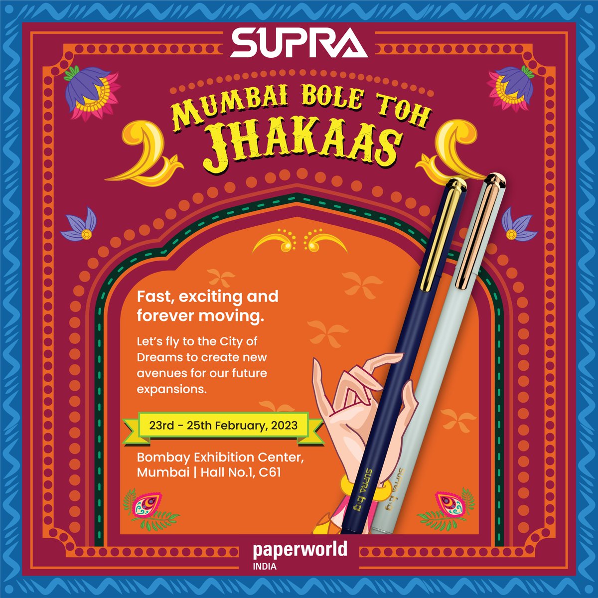 PensSupra's tweet image. #PaperWorldMumbai 
See you at the India's Biggest Stationery Fair at Paperworld India , Mumbai.  
Join us from :
23rd to 25th February 2023
Time: 10 am to 6 pm
#BombayExhibitionCentre, #Mumbai  
HALL NO.1 
C 61
See You There !
.
.
.
@paperworld_india 
#SupraPen #SupraPens #Supra