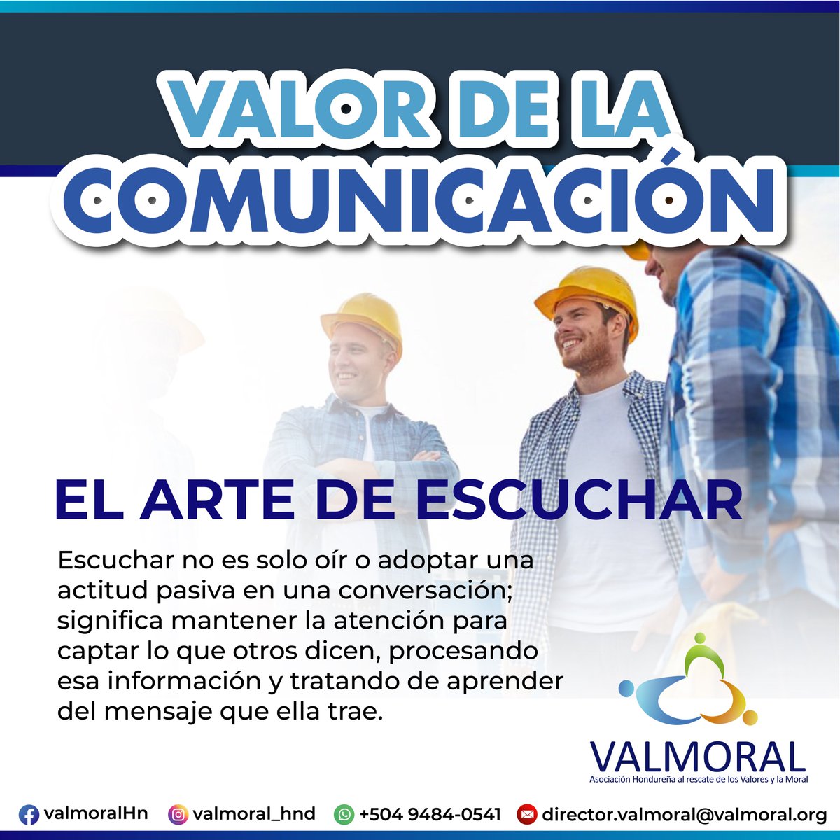 COHEPHonduras's tweet photo. Saber escuchar constituye una de las herramientas más eficaces para crecer, aprender y mantener buenas relaciones con los demás; es, además, una norma de cortesía y respeto que los demás valoran. #VALMORAL https://t.co/KJgrSTtNTk