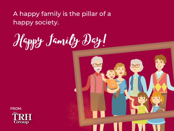 TRH_Group's tweet photo. A happy family is the pillar of a happy society. Happy Family Day! ✨ https://t.co/fwM57ZccMh