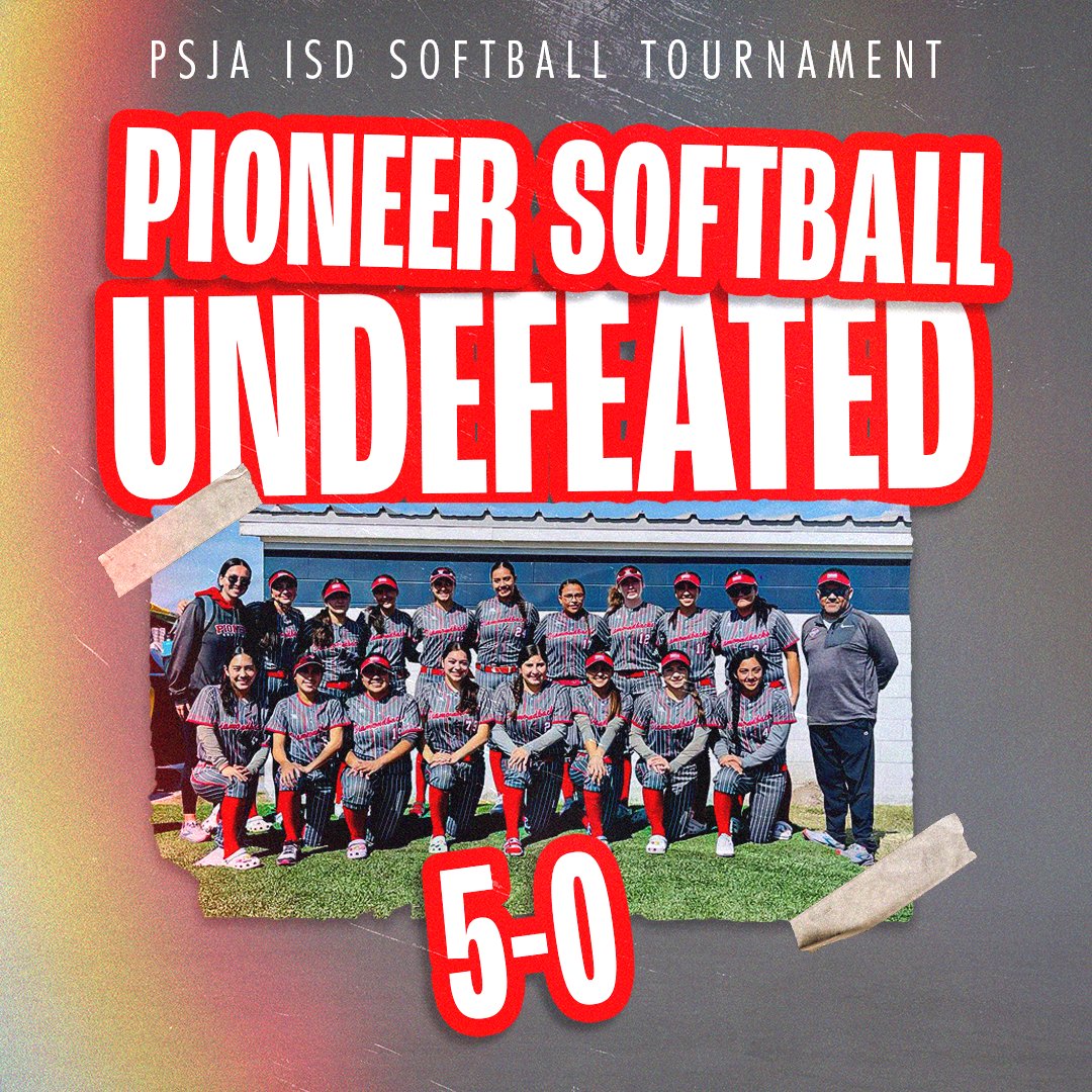 🚨 Congratulations to the Pioneer Softball Team on going undefeated in the PSJA ISD Tournament this weekend! 🚨