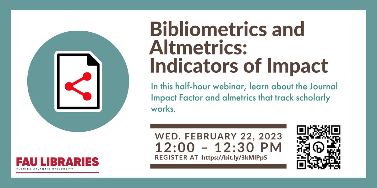 In this half-hour webinar, learn about the #JournalImpactFactor, #altmetrics and other indicators of scholarly works.  Recommended for graduate students, post-docs, and faculty. Register at bit.ly/3kMlPpS @FAULibraries @FAUGradCollege @FAU_GPSA