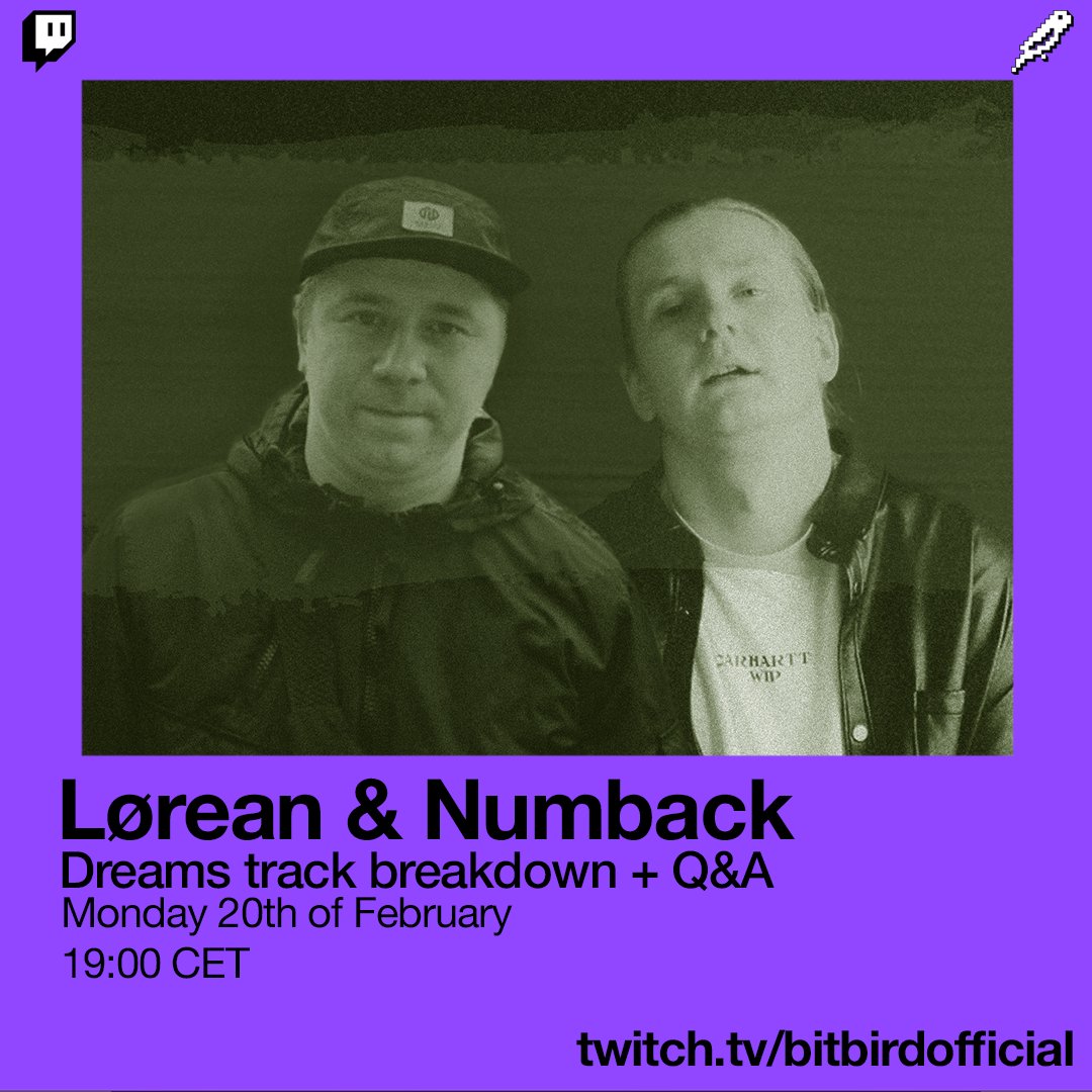 🕊️ TWITCH STREAM🕊️

In 3 hours <a href="/Lorean_music/">LØREAN</a> and <a href="/numbackie/">numback</a> will be hosting a Q&amp;A + track breakdown on the bitbird Twitch channel!

Do you have questions about producing, their track 'Dream' or other questions? 

Join us in 3 hours at twitch.tv/bitbirdofficial