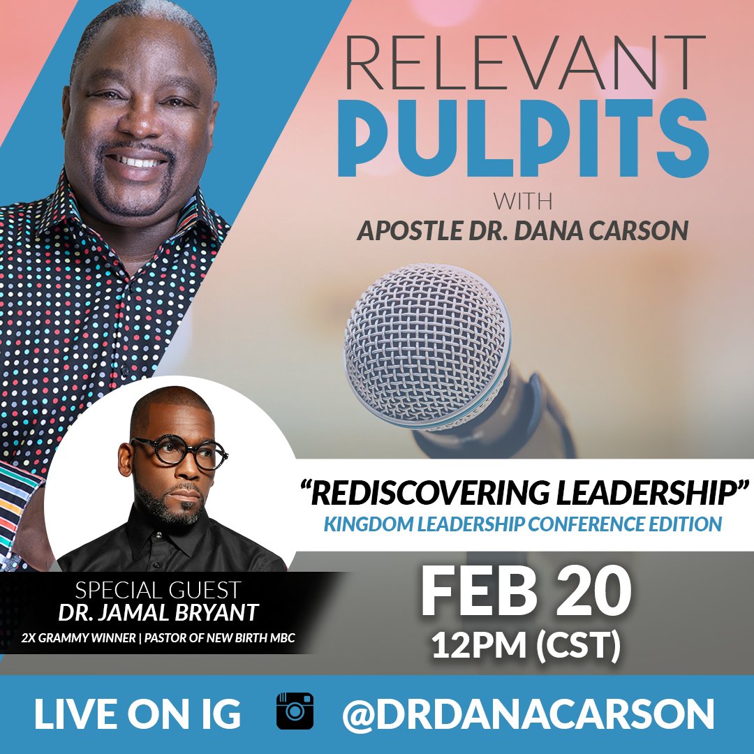 drdanacarson's tweet photo. Join me live at 12pm CST on Instagram for a special episode of Relevant Pulpits featuring, Pastor Dr. Jamal Bryant, who is a guest speaker at this year's Kingdom Leadership Conference! See you soon! #RelevantPulpits #DrDanaCarson #DrJamalBryant #KLC23 #KingdomLeadership https://t.co/sCavrjNU7P