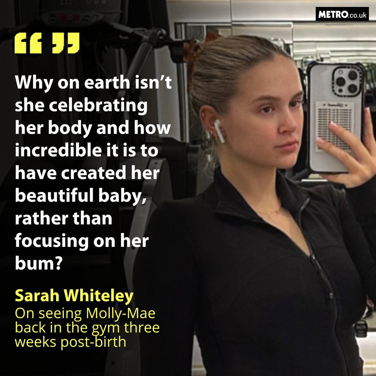MetroUK's tweet photo. 'Molly-Mae, I beg you, please, step off your stair climber and enjoy another cuddle with your new baby. For you, and your followers.' I ✍️ Sarah Whiteley