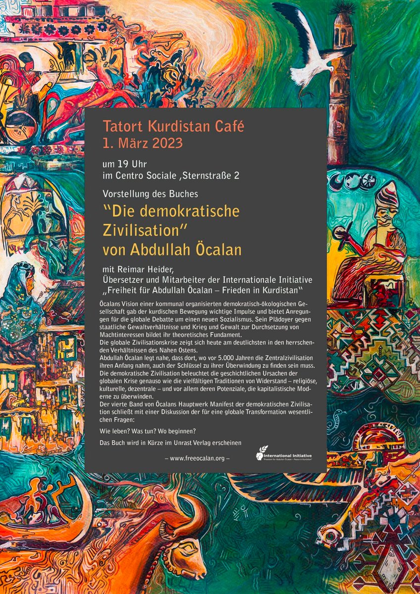 AnjaFlach's tweet photo. Reimar Heider kommt nach Hamburg! 
am 1. März im Centro Sociale
 
Buchvorstellung 
Abdullah Öcalan
Manifest der demokratischen Zivilisation – Bd. IV
Die demokratische Zivilisation – Wege aus der Zivilisationskrise im Nahen Osten https://t.co/XD4HY9KPXc