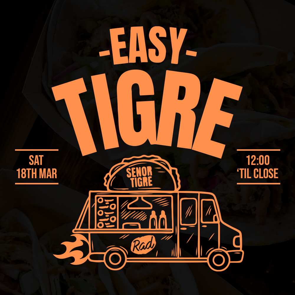 Mexican street food incoming at the tap, courtesy of Señor Tigre. Salud!