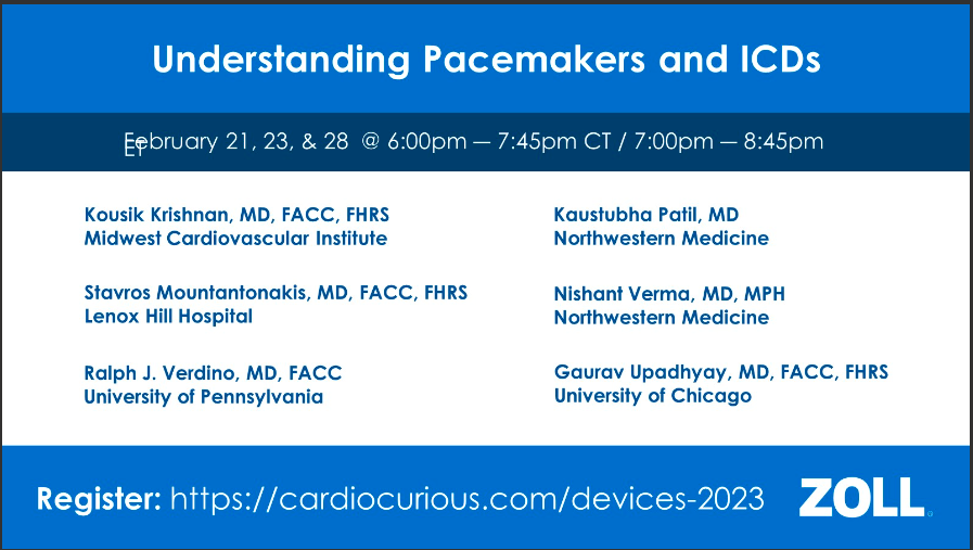 #ACCFIT and #EPeeps fellows, join us this week for a lecture series on 'Understanding Pacemakers and ICDs.' Registration: cardiocurious.com/devices-2023 #Zoll @krishmd @KeepInRhythm