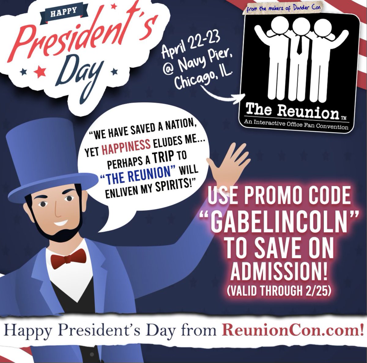OfficeReunion's tweet photo. Happy Presidents’ Day. Use Promo Code "GabeLincoln" and save on admission tickets to the office reunion convention now through 2/25! #theoffice #theofficereunion #reunioncon #Dundercon https://t.co/Wuh16mIqEy