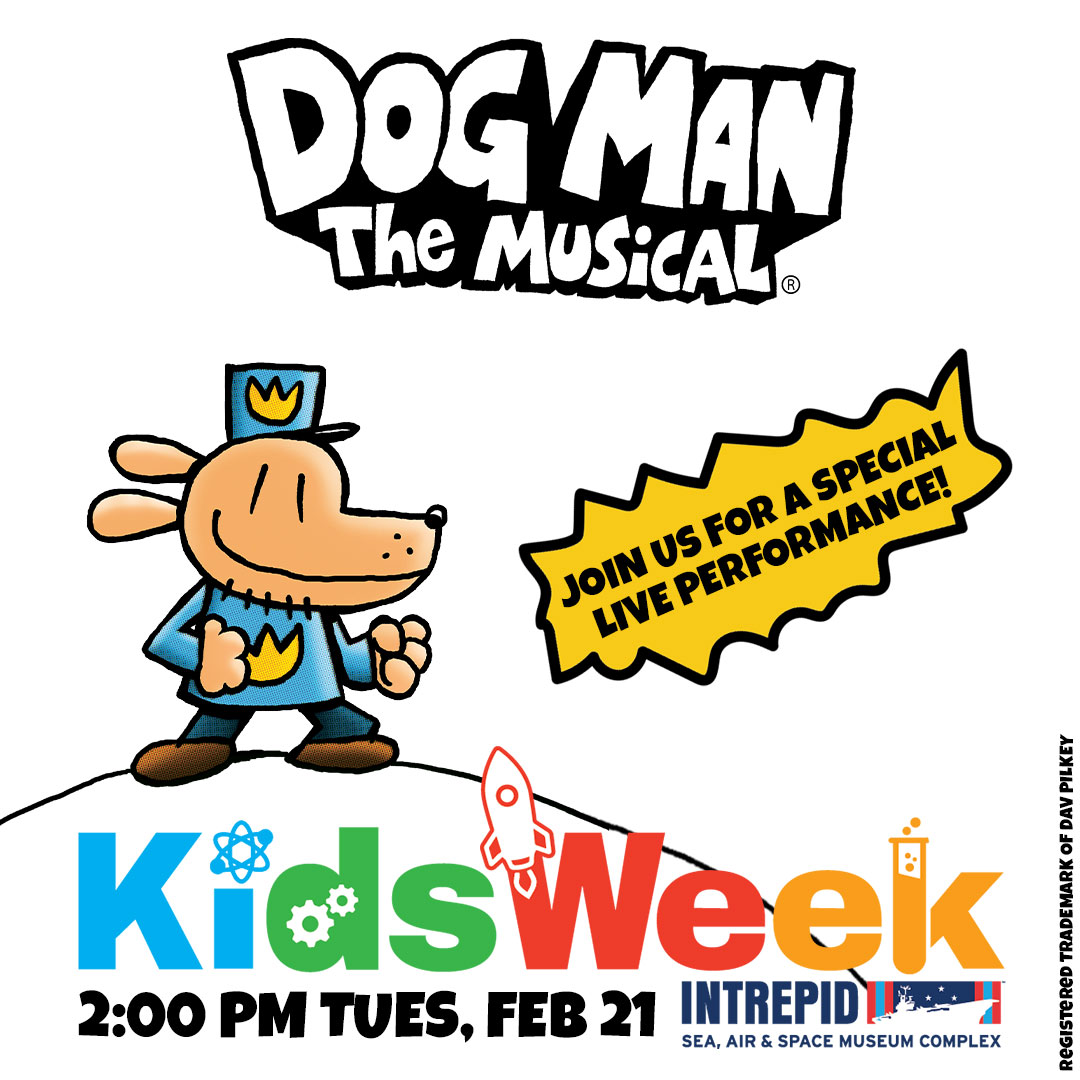 TheaterWorksUSA's tweet image. We’re so excited to be celebrating #KidsWeek at the @IntrepidMuseum with a special #DogManTheMusical performance TOMORROW! Join us at 2PM and drop by our booth for merch giveaways and to learn about the show! Kids Week is free with museum admission. bit.ly/3k4f6rl