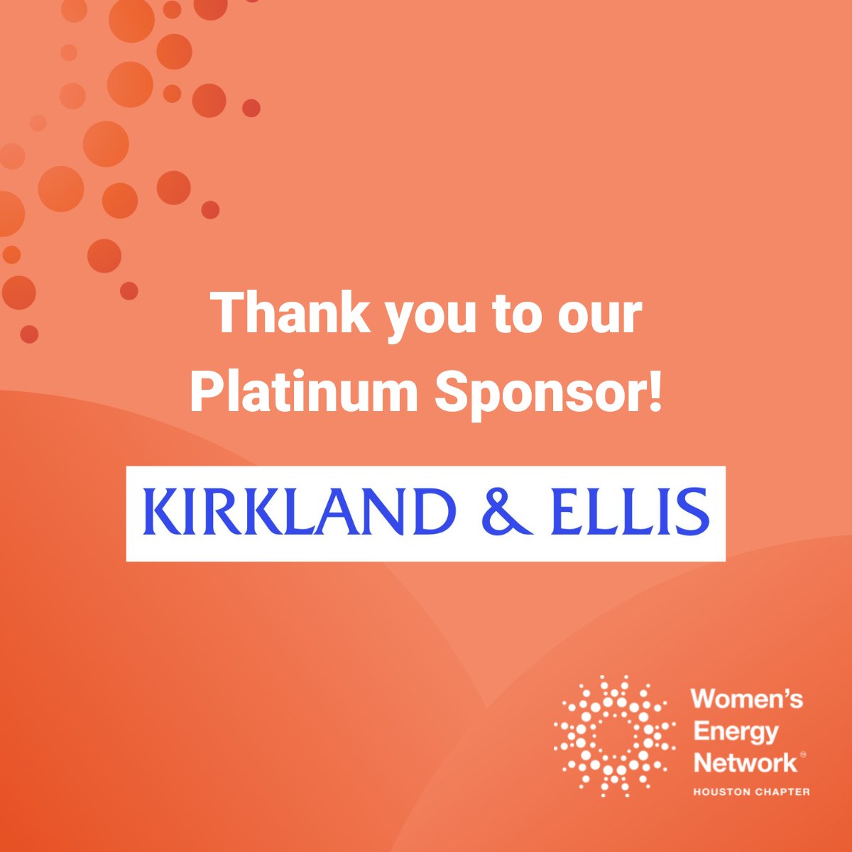 WEN_Houston's tweet photo. Kirkland &amp; Ellis is one of the world's leading law firms that serve a broad range of clients with market-leading practices in private equity. Thank you for your support! #womeninenergy #wenhouston #networking #dei #energy #platinumsponsor https://t.co/dTKlHtsGa7