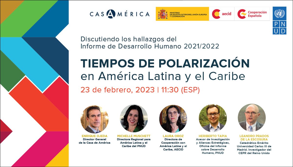 PNUDLAC's tweet photo. #EVENTO

Únete a @MichMuschett, Laura Oroz, Enrique Ojeda y otros distinguidos invitados en este evento sobre la polarización de América Latina y el Caribe, y los caminos para promover la acción colectiva. 

🗓 23 febrero, 11:30AM (📍Casa América -Madrid)

https://t.co/hcm8eSwZ6P https://t.co/RmbUFNchUn