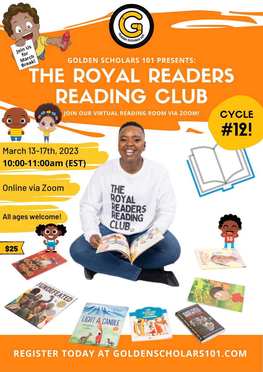 GoldenScholars's tweet photo. Come Celebrate #Reading and #Literacy with us This #MarchBreak! 😃

It takes a village to raise a #reader!
We have two amazing #childrensprograms to offer this March Break. All reading levels welcome!

#Toronto 
#Grenada 
#RRRC 
#bookclub
#BlackTeachers

https://t.co/so711nqyFE https://t.co/uJ7Bkx2Ys2