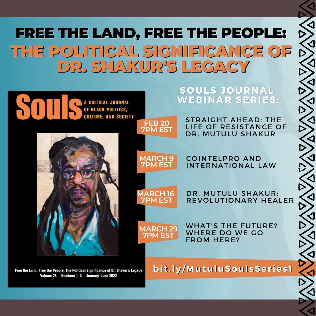 TONIGHT at 7pm EST - the first webinar in the 4-part series on the special edition of Souls journal. "#StraightAhead: The Life of Resistance of Dr. #MutuluShakur will be moderated by <a href="/BabaAk/">Akinyele Umoja</a>. Register using link in bio. Save dates for the next 3: March 9, 16 &amp; 23 at 7pm EST. 🔥