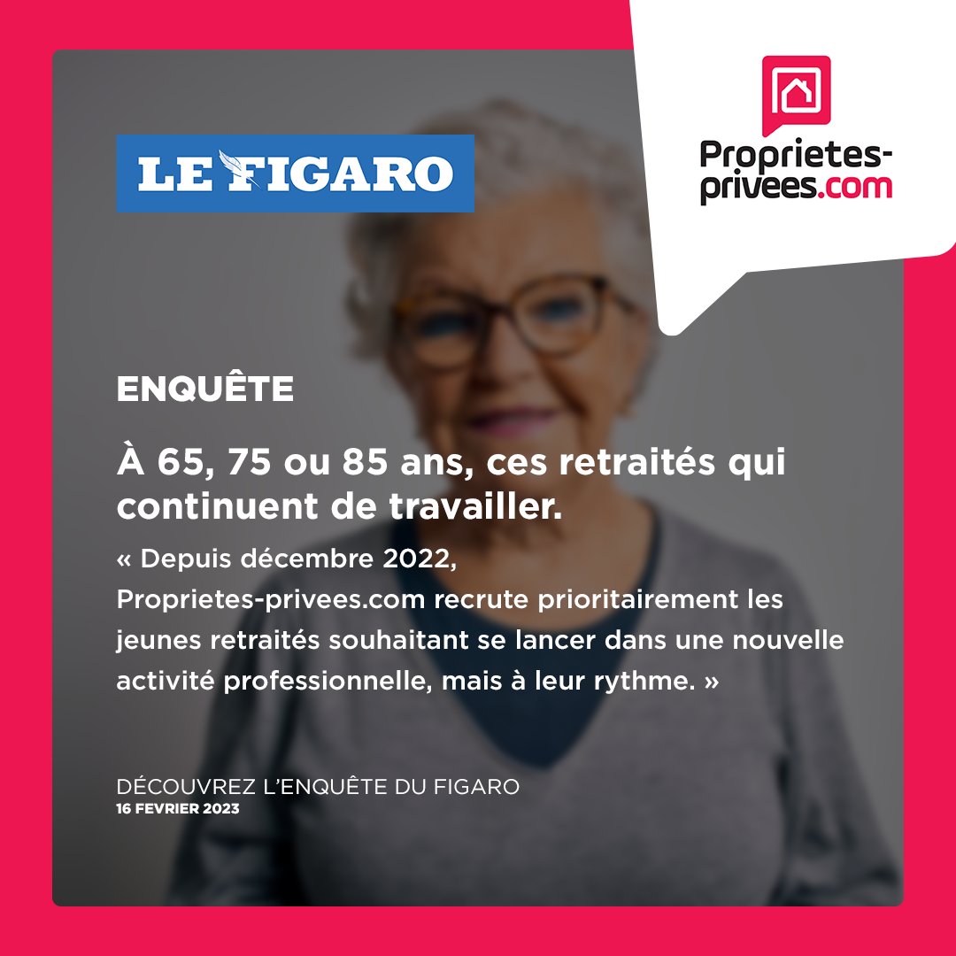 😎 [Enquête]
Découvrez ici l’enquête de Stéphane Kovas, journaliste au <a href="/Le_Figaro/">Le Figaro</a> sur le travail des seniors après la retraite. Avec le témoignage de Michel Le Bras, Président de Proprietes-privees.com 👉 proprietes-privees.org/espace-presse.

Rejoignez-nous !