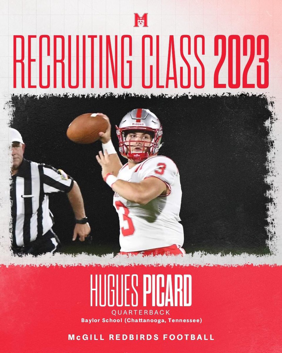 McGill Athletics (@mcgillathletics) on Twitter photo COMMITTED
Hugues Picard
QB
Baylor School
(Tennessee)
“An amazing athlete with a strong arm. Smart, methodological, decisive quarterback with the heart of a champion. Also a terrific student that will be of instant value to our <a href="/DesautelsMcGill/">McGill Desautels</a> school of business.” — Ron Hilaire COMMITTED
Hugues Picard
QB
Baylor School
(Tennessee)
“An amazing athlete with a strong arm. Smart, methodological, decisive quarterback with the heart of a champion. Also a terrific student that will be of instant value to our <a href="/DesautelsMcGill/">McGill Desautels</a> school of business.” — Ron Hilaire