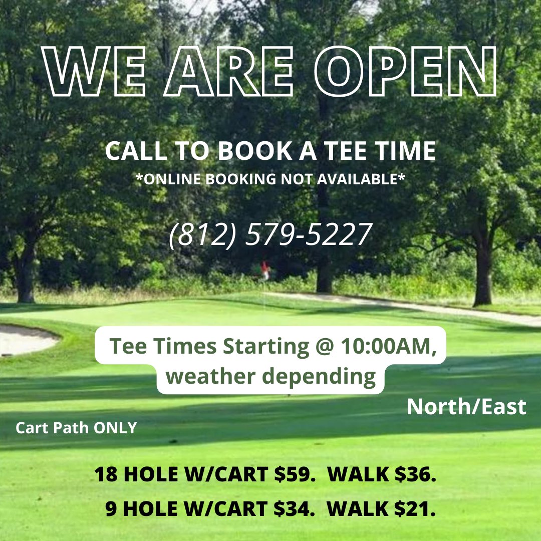 Call our Pro Shop to book your tee time! 
(812) 579-5227 option 1.