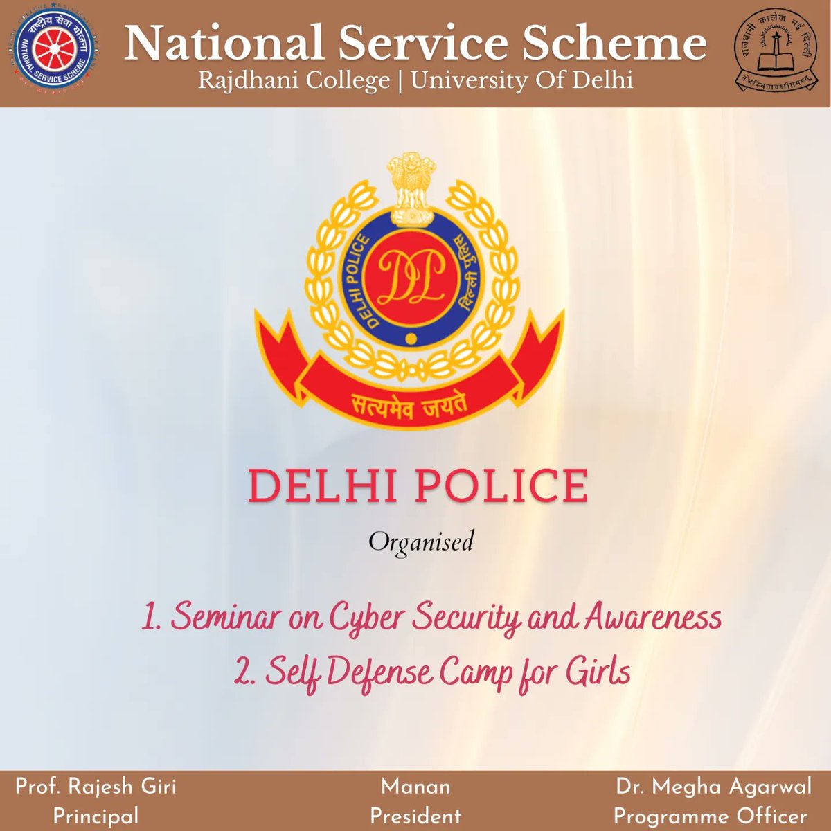 NSS_Rajdhani's tweet photo. The NSS unit of Rajdhani College, affiliated to the University of Delhi, attended the MOU signing under the Sashakti program🚨 at Police headquarters Janpath, New Delhi on Saturday for Self-Defence Awareness Programme and Seminar on Cyber Security and Awareness by @DelhiPolice . https://t.co/jwFJIoKZDI