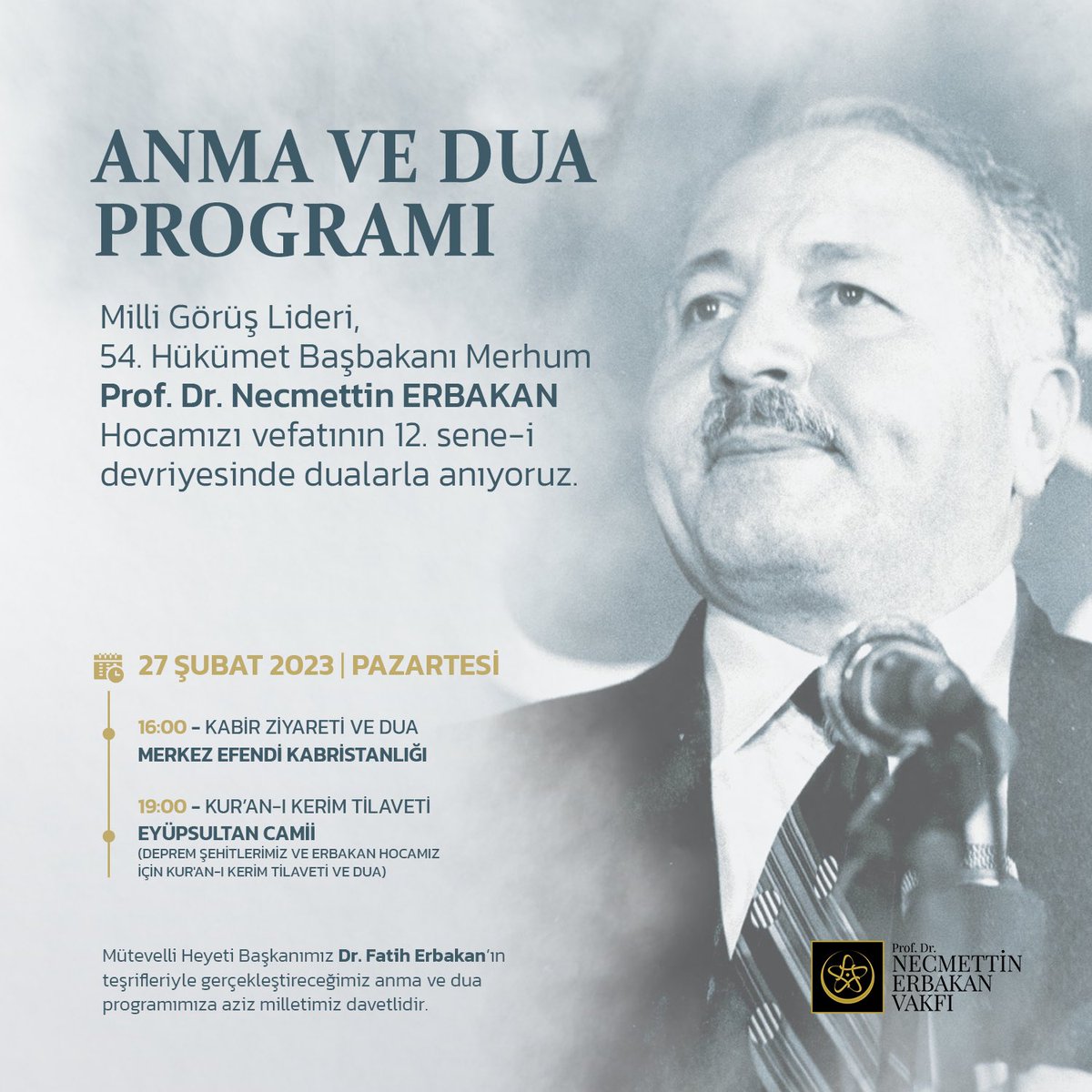 Milli Görüş Lideri, Prof. Dr. Necmettin Erbakan Hocamızı dualarla anıyoruz.

Genel Başkanımız Dr. Fatih Erbakan'ın katılımlarıyla gerçekleşecek programlara aziz milletimiz davetlidir.

📅27 Şubat 2023 • Pazartesi